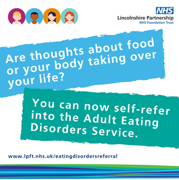 Eating Disorders poster from the Lincolnshire Partnership NHS Foundation Trust